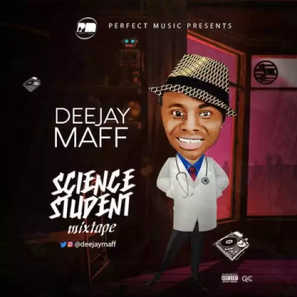 Dj Maff - Science Student Mixtape